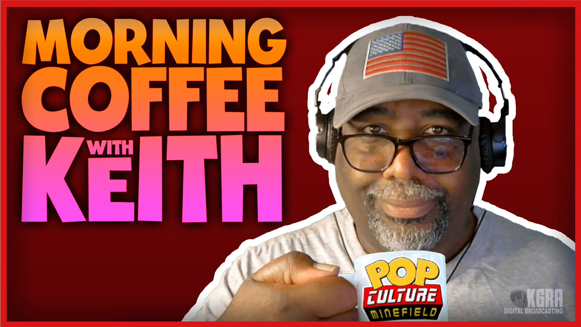 Morning Coffee with Keith - KGRA Digital Broadcasting