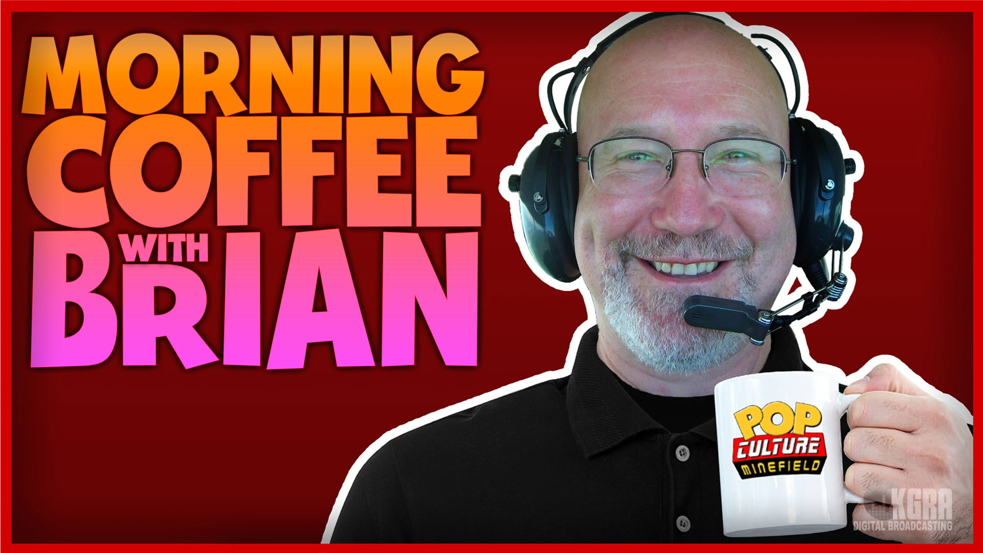 Morning Coffee with Brian - KGRA Digital Broadcasting