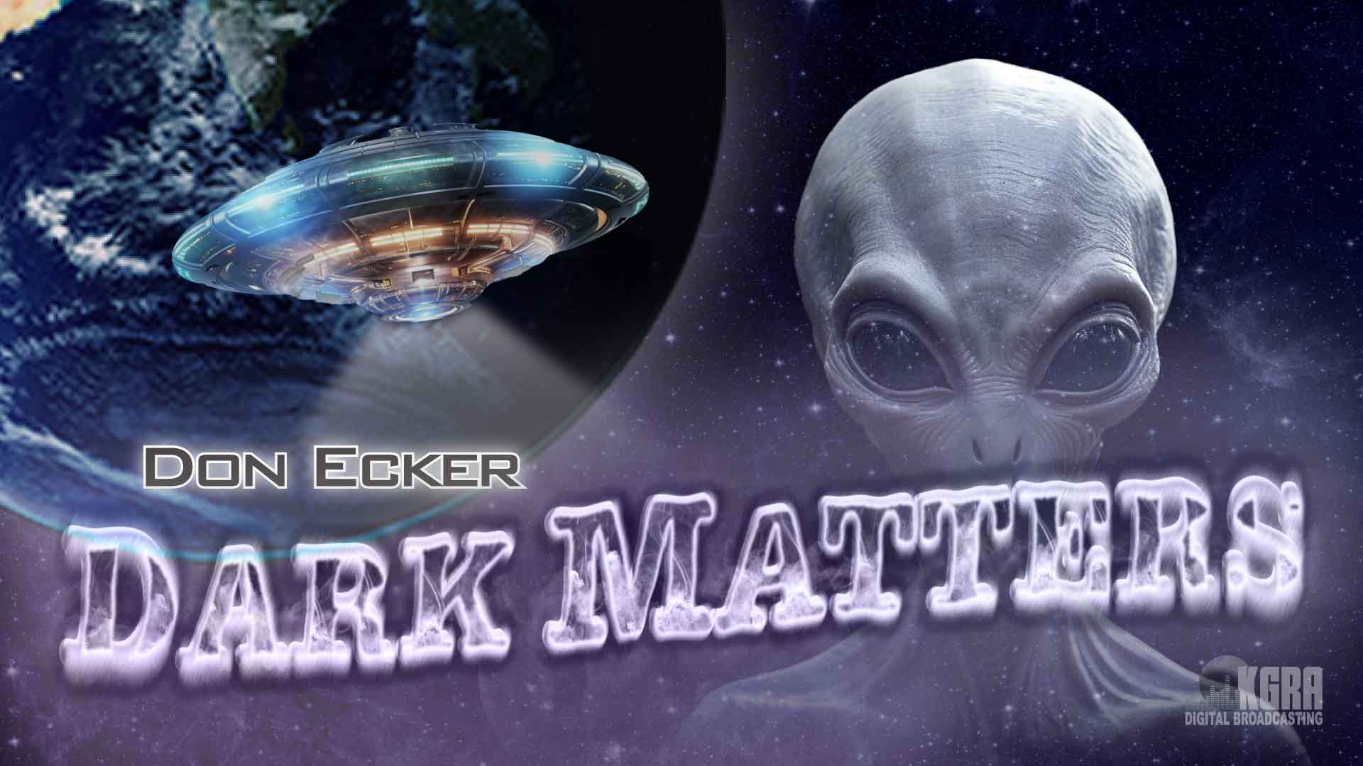 Dark Matters - Don Ecker & Gerry Kissell